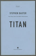 Titan by Stephen Baxter (Uncorrected Proof) First Edition