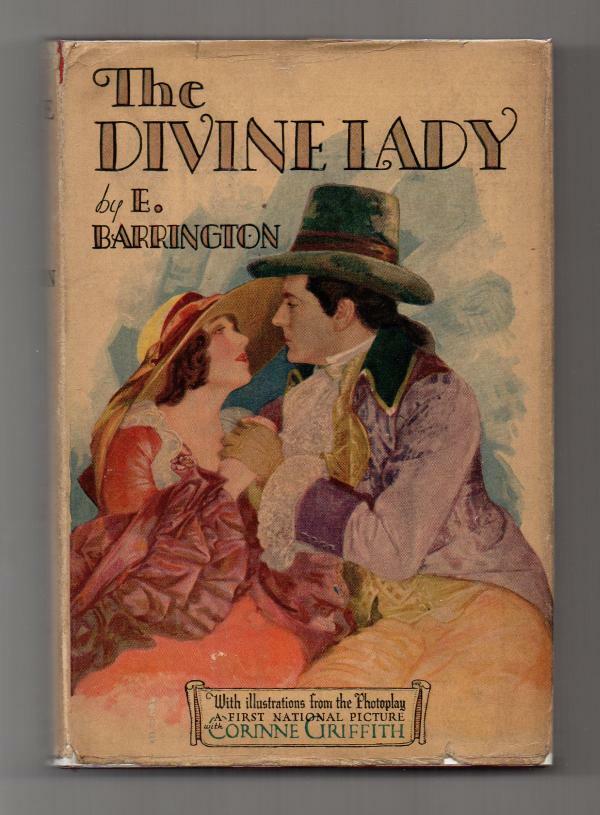 The Divine Lady by E. Barrington (Photoplay Edition)