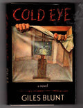 Cold Eye by Giles Blunt