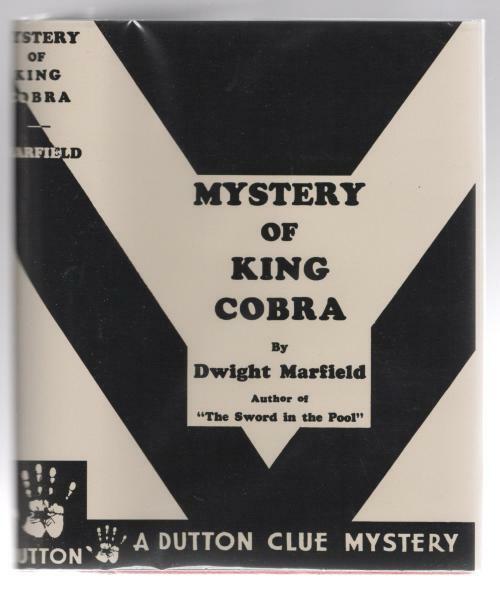 Mystery of King Cobra by Dwight Marfield (First Edition) Fax DJ