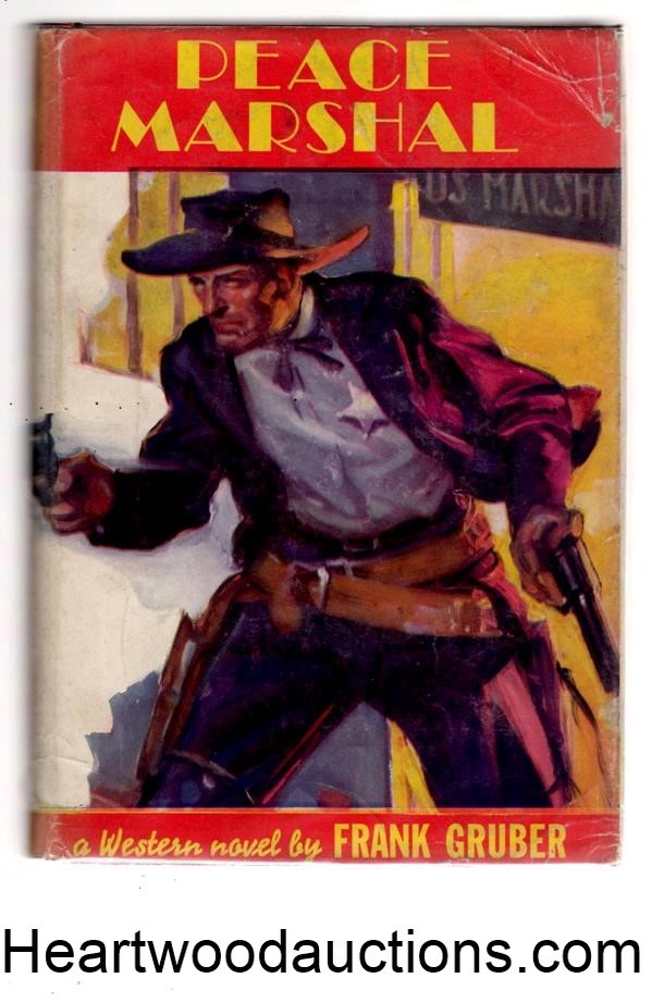 Peace Marshall by Frank Gruber The Author's First Western
