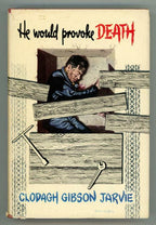 He Would Provoke Death by Clodagh Gibson Jarvie (Boardman)
