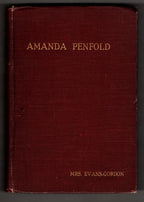 Amanda Penfold: And Other Stories by Mrs. Evans-Gordan (First Edition)