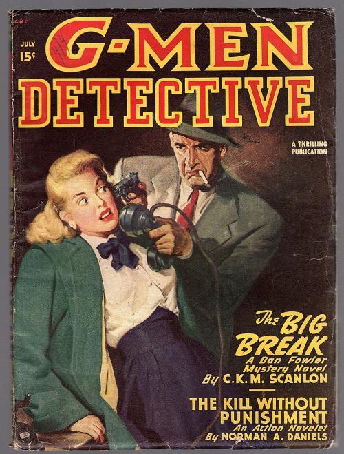 G-Men Detective Jul 1948 GGA Cvr, Dan Fowler C.K.M. Scanlon - Pulp