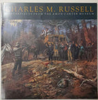 Charles M Russell: Masterpieces from the Amon Carter Museum by Rick Stewart
