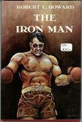 The Iron Man by Robert E. Howard (First Edition)
