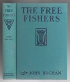 The Free Fishers by John Buchan (First Edition)