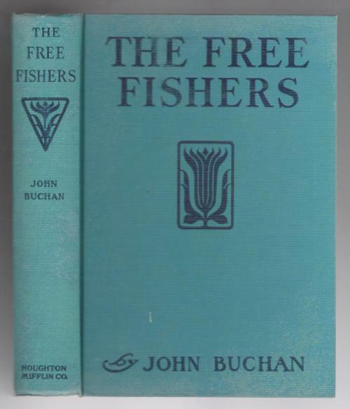 The Free Fishers by John Buchan (First Edition)