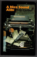 A Nice Sound Alibi by Philip Lauben