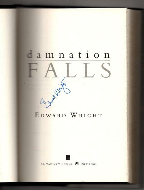 Damnation Falls by Edward Wright (First Edition) Signed