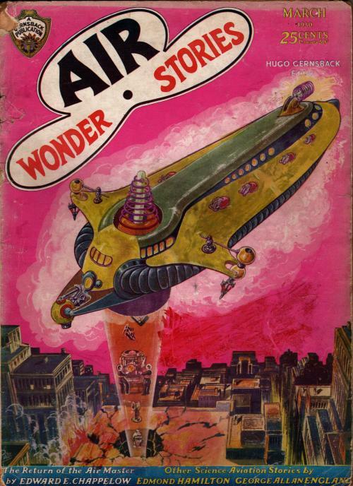 Air Wonder Stories Mar 1930 Pulp Frank R. Paul Cvr; Ed Hamilton; George Allan...