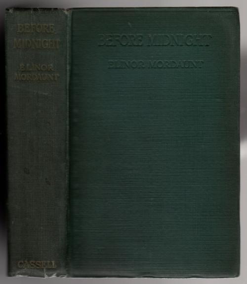 Before Midnight by Elinor Mordaunt (First Edition)