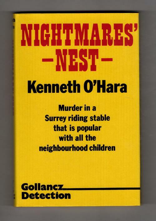 Nightmares' Nest by Kenneth O'Hara (First UK Edition) Gollancz File Copy