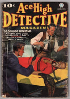 Ace High Detective Dec 1936 Malvin Singer Wild Torture Cover - Pulp
