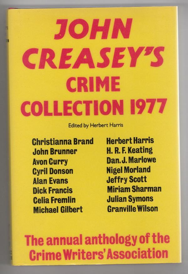 John Creasey's Crime Collection 1977 (First Edition) File Copy