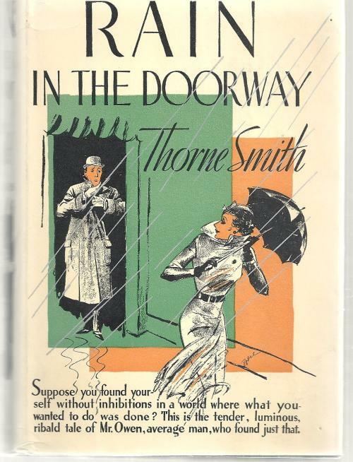 Rain In The Doorway by Thorne Smith (Reprint)