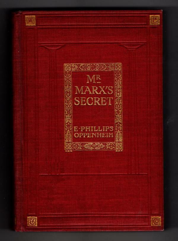 Mr. Marx's Secret by E. Phillips Oppenheim (Hubin Listed) File Copy