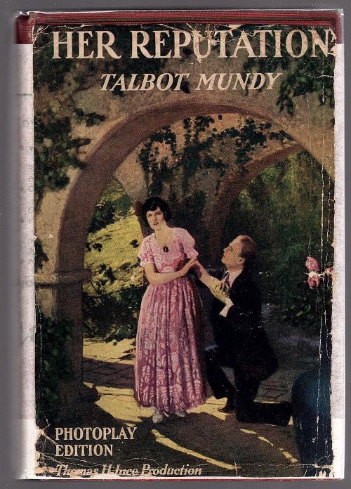 Her Reputation by Talbot Mundy (Photoplay Edition)