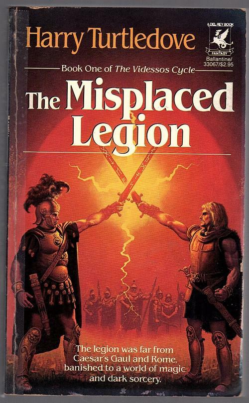 The Misplaced Legion by Harry Turtledove (First Printing) Signed