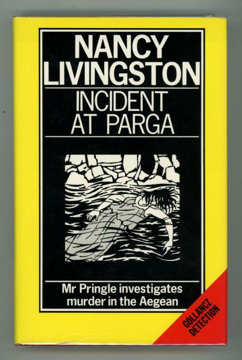 Incident at Parga by Nancy Livingston (First UK Edition) Gollancz File Copy