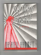 Woman in the Dark by Dashiell Hammett (First Hardcover Edition)