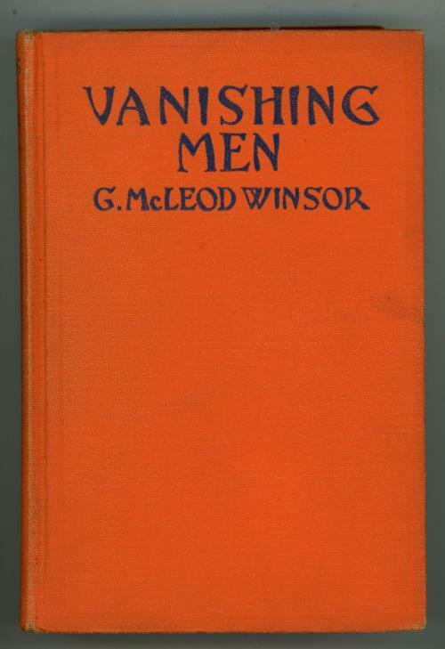Vanishing Men by G. McLeod Winsor (Second Printing)