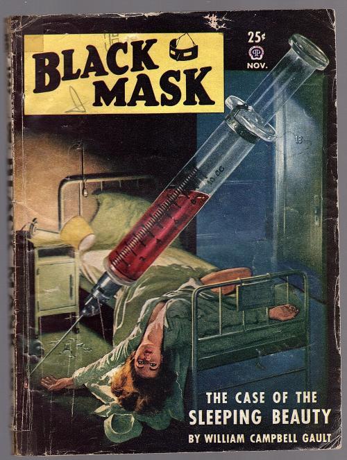 Black Mask Nov 1947 Hypo Needle Cvr William Campbell Gault - Pulp