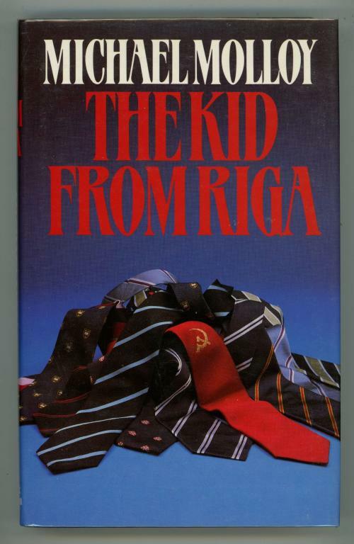 The Kid from Riga by Michael Molloy (First Edition)