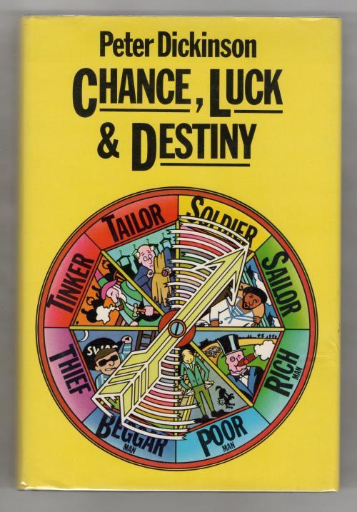 Chance, Luck & Destiny by Peter Dickinson (First Edition) Gollancz