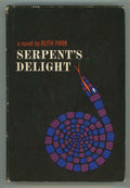 Serpent's Delight by Ruth Park (First Edition)