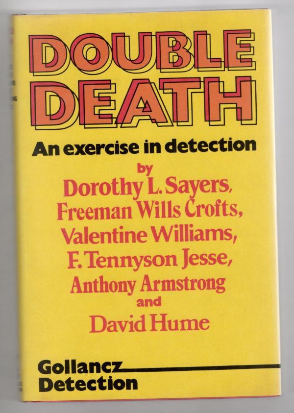 Double Death by Dorothy L. Sayers, et al (A Round Robin Novel) File Copy