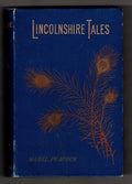 Lincolnshire Tales: The Recollections of Eli Twigg by Mabel Peacock
