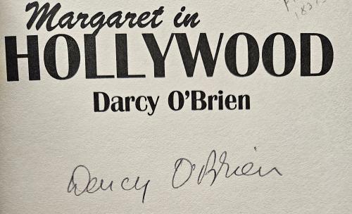 Margaret in Hollywood by Darcy O'Brien Signed