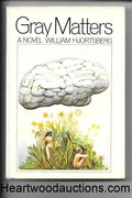 Gray Matters by William Hjortsberg Paul Bacon