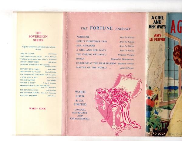 A Girl and Her Ways by Amy Le Feuvre (Ward Fortune Library) File Copy