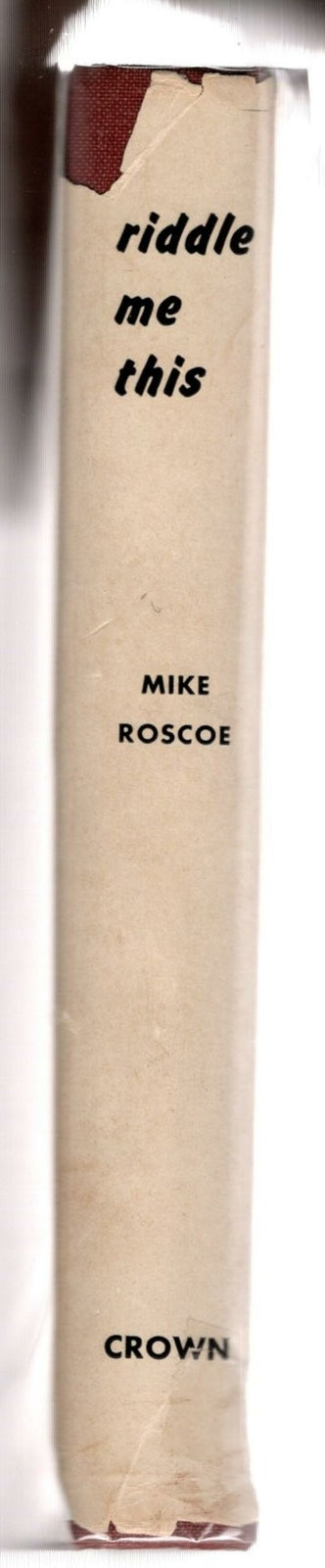 Riddle Me This by Mike Roscoe (First Edition)