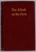 The Attack on the Farm by Andrew W. Arnold (First Edition)