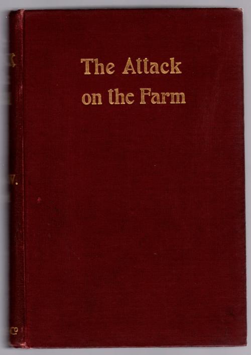 The Attack on the Farm by Andrew W. Arnold (First Edition)
