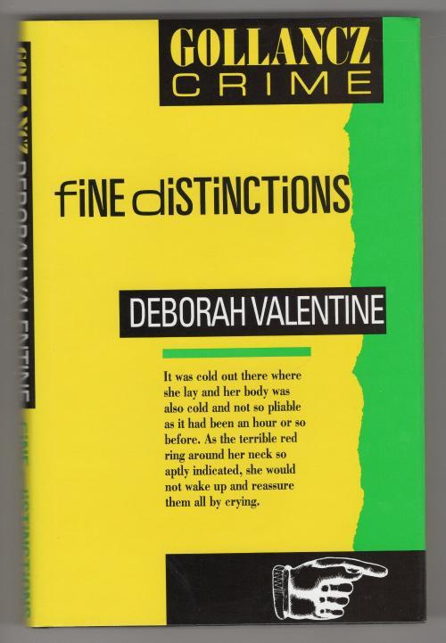 Fine Distinctions by Deborah Valentine (First UK Edition) File Copy