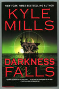Darkness Falls by Kyle Mills 1st ed