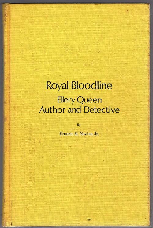 Royal Bloodline by Francis M. Nevins, Jr. (First Edition)