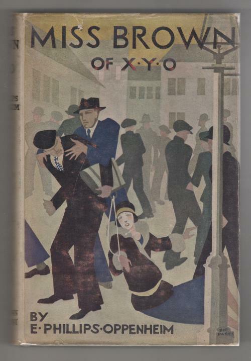 Miss Brown of X.Y.O. by E. Phillips Oppenheim (First Edition)