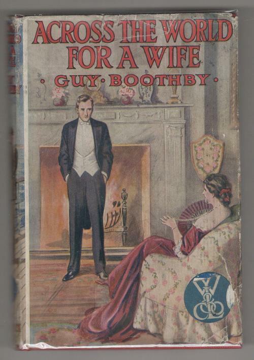 Across the World for a Wife by Guy Boothby (File Copy)