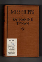 Miss Phipps by Katharine Tynan (First Edition) Ward File Copy