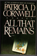 All That Remains by Patricia D. Cornwell (First Edition) Advance Reading Copy