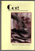 Cut: Horror Writers on Horror Film by Christopher Golden (Limited Edition)