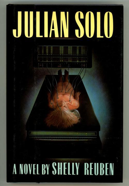 Julian Solo by Shelly Reuben (First Edition)