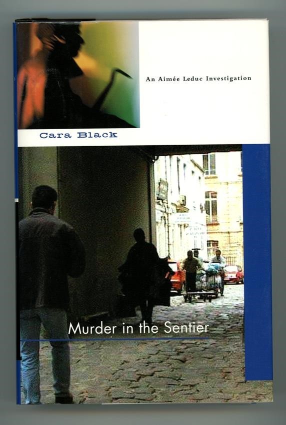 Murder in the Sentier by Cara Black 1st