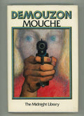 Mouche by Demouzon (First U.S. Edition)