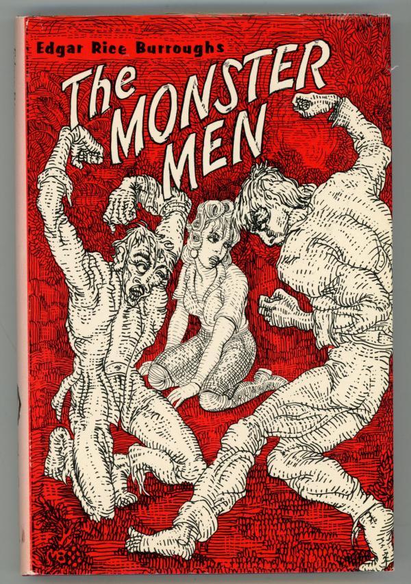 The Monster Men by Edgar Rice Burroughs (Mahlon Blaine, Illus.)